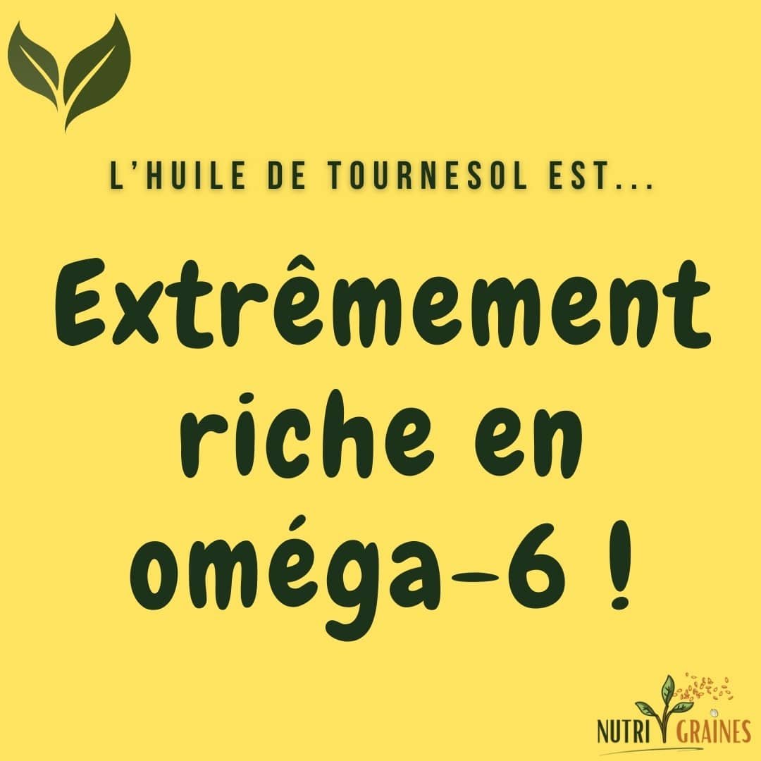 huile de tournesol oméga 6